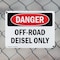 Signmission Off-Road Diesel Only Danger Sign, Plastic, 14in W x 10in L, 2PK OS-2PACK-DS-P-1014-L-2070 - alternate 2